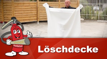 Löschdecken richtig verwenden und die passende Alternative